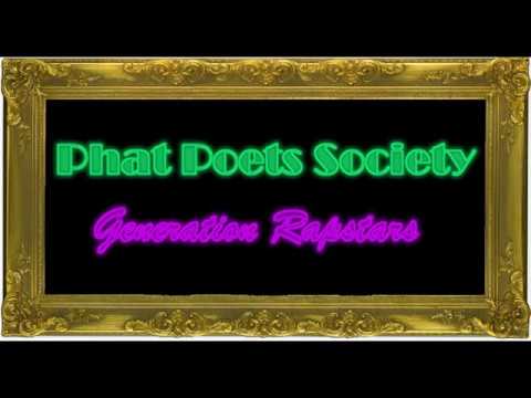 Phat Poets Society - Generation Rapstars [Official Video]