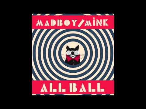 Madboy/Mink - Taste Your Kiss