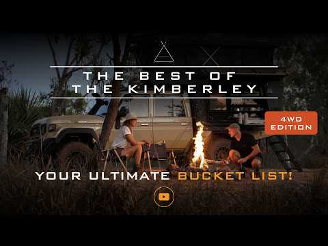 HIGHLIGHTS of The Kimberley. Your ULTIMATE Bucket list! 7 Must-See Locations in The Kimberley in WA.