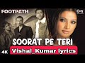 Footpath Hindimp3.Mobi Songs Soorat Pe Teri Pyar Aave Hema DjVSL Kumar