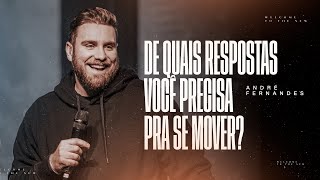 DE QUAIS RESPOSTAS VOCÊ PRECISA PRA SE MOVER? | ANDRÉ FERNANDES | LAGOINHA MIAMI