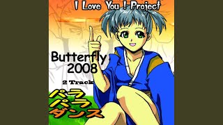 2008 Karaoke Version: Butterfly (from D.D.R.)