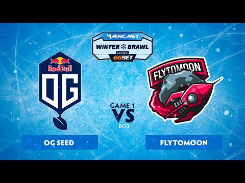 OG Seed vs FlyToMoon (game 1) | BO3 |  Maincast Winter Brawl | Grand final