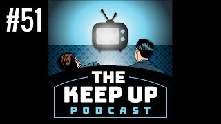 The Keep Up Vodcast #51 (Injustice 2, Layers Of Fear, Jurassic Park)