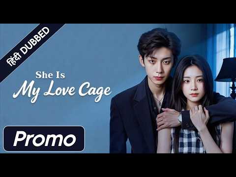 She Is My Love Cage | Mohabbat Ya Control? 💔🔒||EP 5||PROMO|IN HINDI DUBBING|
