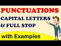 Punctuations - Capital letters and full stop Punctuations - Capital letters and full stop
