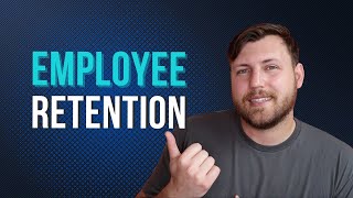 Employee Retention Strategies: Don't Lose Your Top Talent