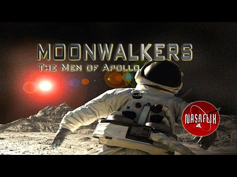 NASAFLIX - MOONWALKERS - The Eagle Has Landed - MOVIE