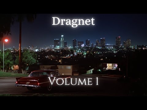 Dragnet Volume 1