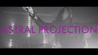 Creeper - Astral Projection (Official Video)