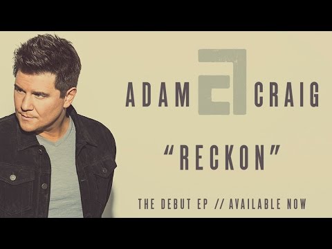 Adam Craig - Reckon (Official Audio)
