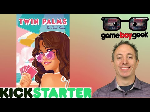 Twin Palms Preview with the Game Boy Geek
