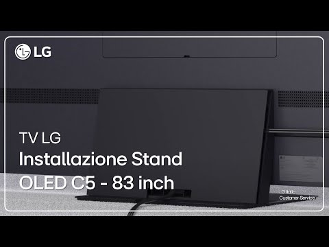 LG TV | Setup Guide for the LG OLED C5 Stand | 83-inch