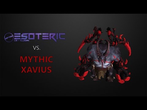 Esoteric vs. Xavius - Emerald Nightmare Mythic