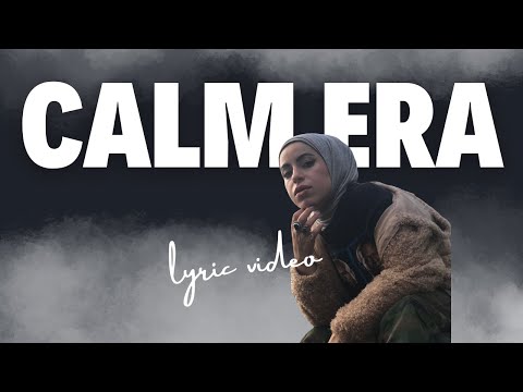CALM ERA BY MONA HAYDAR - LYRIC VIDEO