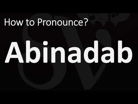 How to Pronounce Abinadab? (BIBLE)