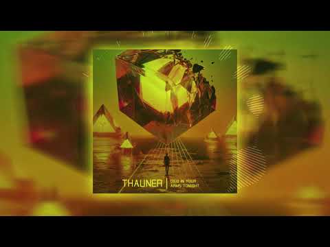 Thauner - Died In Your Arms Tonight (Fragile Remix)