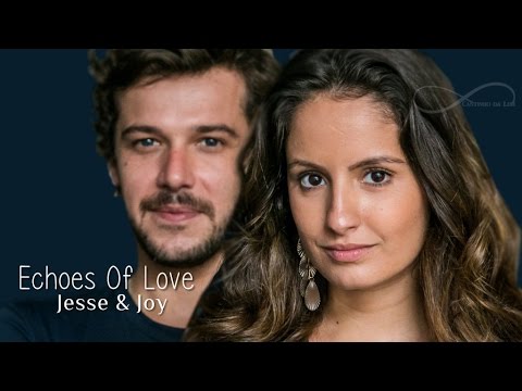 Jesse & Joy Echoes Of Love Tradução Trilha Sonora Malhação Pro dia Nascer Feliz Tema de Nanda
