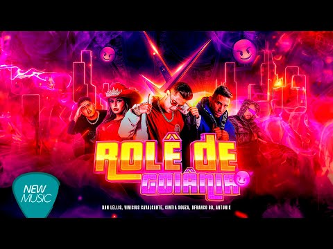 Dan Lellis, Vinicius Cavalcante, Cintia Souza, DFRANCO BB e Antunix - Rolê de Goiânia