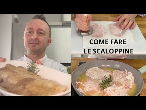 COME FARE LE SCALOPPINE AL VINO BIANCO O AL LIMONE?