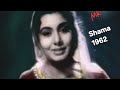 Dhadakte Dil Ki Tamanna Ho Mera Pyar Shama1961 Suraiya Nimmi Vijay KaifiAzmi Ghulam Mohd A Tribute
