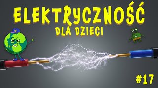 Prąd, czyli Elektryczność! Skąd się bierze i czym jest?  ⚡| 💡Film Edukacyjny dla Dzieci