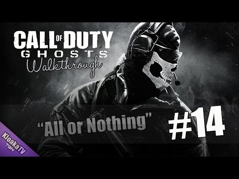 Call Of Duty: Ghosts Gameplay Walkthrough Part 14 - All or Nothing