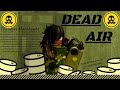 Blood Debt UST Unknown Threat Dead Air