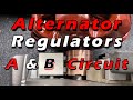 Alternator Regulators | A and B Circuit