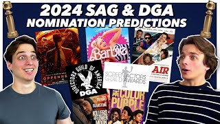 2024 SAG and DGA Nomination Predictions!!