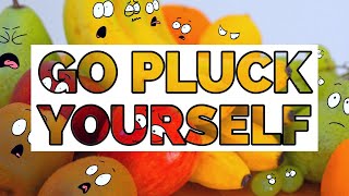 Cover art for GO PLUCK YOURSELF