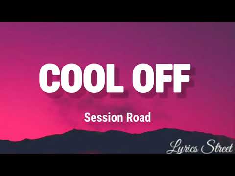 COOL OFF (Lyrics )Session Road@lyricsstreet5409 #lyrics #opm #band