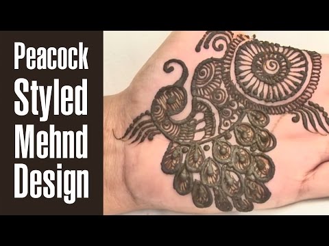 人気のピーコックスタイルのメーンディデザインチュートリアル (Popular Peacock Styled Mehndi Design Tutorial)