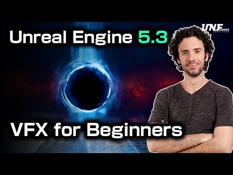 Complete Introduction to VFX with Niagara in Unreal Engine 5.3