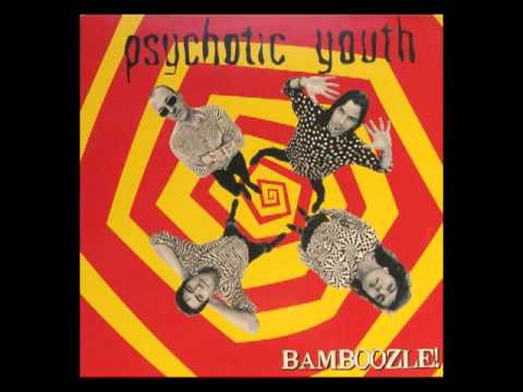 Psychotic Youth - Summer Is On