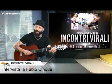 Incontri Virali - Fabio Cinque