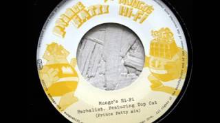 Mungo's Hi Fi - Herbalist ft. Top Cat (Prince Fatty Mix) fev 2014