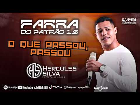 O que Passou passou - Hercules Silva - CD Farra do Patrão 1.0
