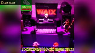 Download lagu Disco每日精選 - I Will Survive (DJ Wai Remix 2006) mp3 Download lagu Disco每日精選 - I Will Survive (DJ Wai Remix 2006) mp3