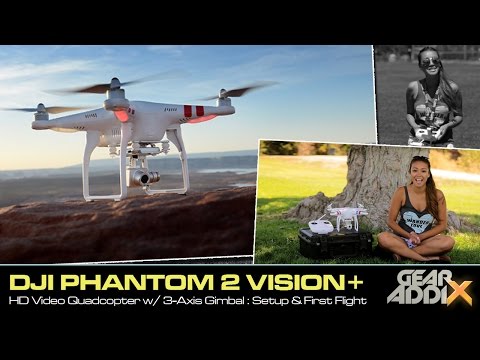 DJI Phantom 2 Vision+ Quadcopter Setup & First Flight