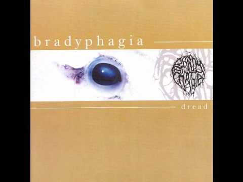 BRADYPHAGIA from split 7''ep w/Neuro-Visceral Exhumation