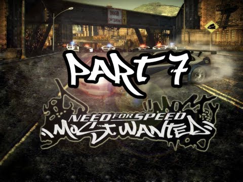 Lets Play Need For Speed Most Wanted: Part 7