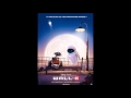 Wall E Soundtrack Down To Earth