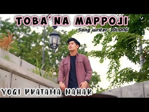 Toba’na Mappoji || Yogi Pratama Nahar || Karya Olong (Video Cover)
