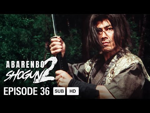 The Yoshimune Chronicle: Abarenbo Shogun II Full Episode 36 | English Sub