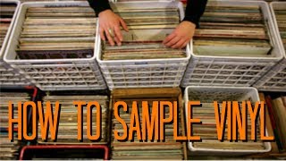 How To Sample Vinyl Records