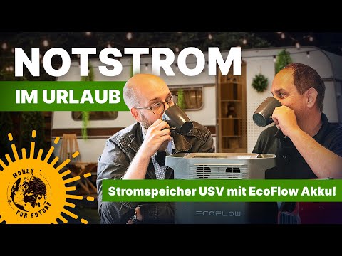 Notstrom fürs Wohnmobil! Stromspeicher als USV!