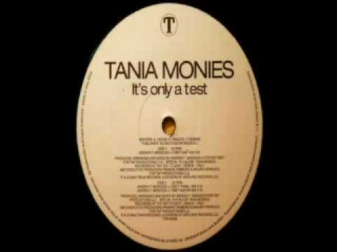 Tania Monies-It's Only A Test (Andrea T Mendoza vs. Tibet Sax Mix)