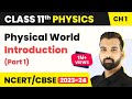 Class 11 Physics Chapter 1 Physical World Introduction