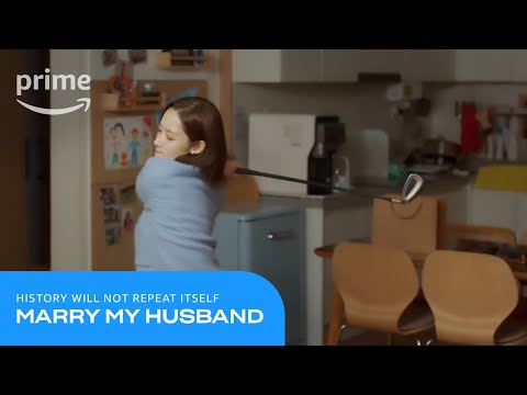 Marry My Husband: History Will Not Repeat Itself | Prime Video